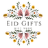 EID GIFTS